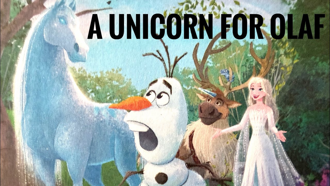 📚 A UNICORN FOR OLAF 🦄☃️❄️| Frozen | Frozen 2 Stories
