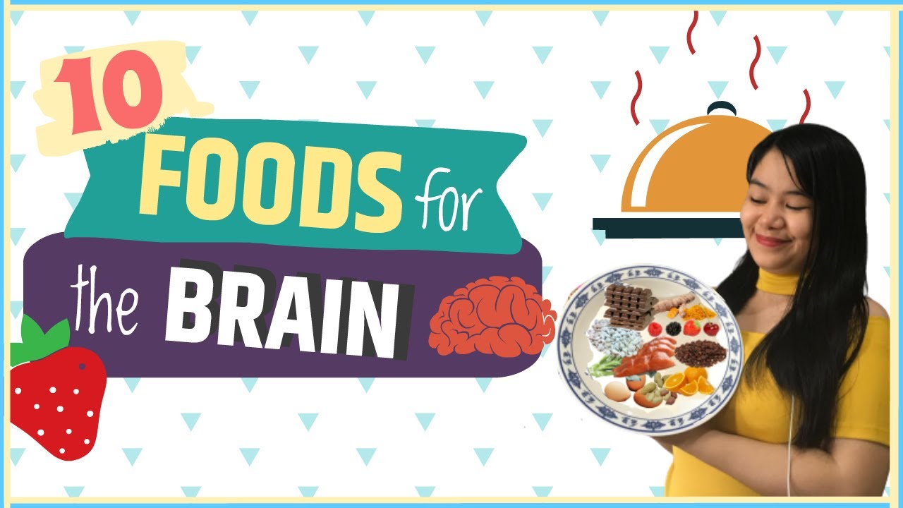 10 Foods for the Brain
