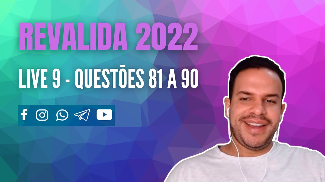 RESOLVENDO - REVALIDA 2022.1 - LIVE 9