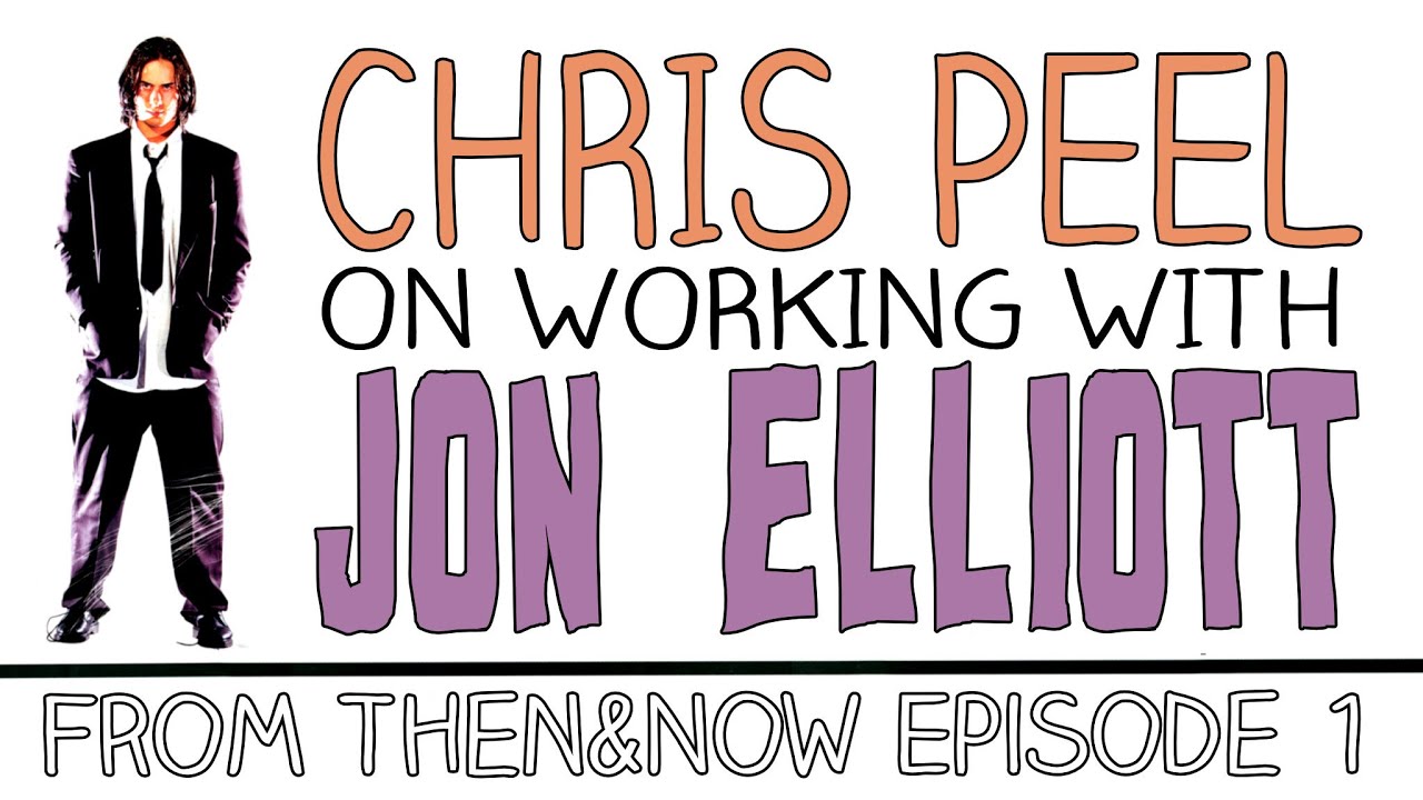 Chris Peel on working with Jon Elliott