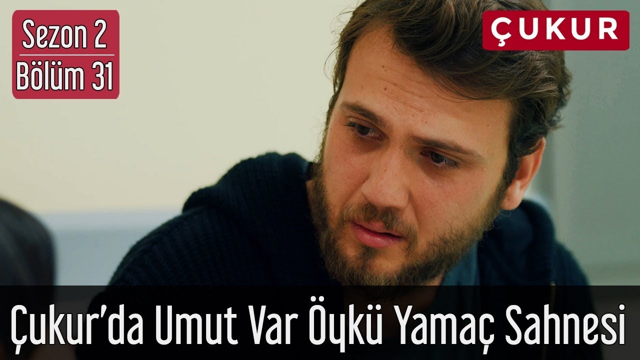 Çukur 2.Sezon 31.Bölüm - Çukur’da Umut Var Öykü Yamaç Sahnesi
