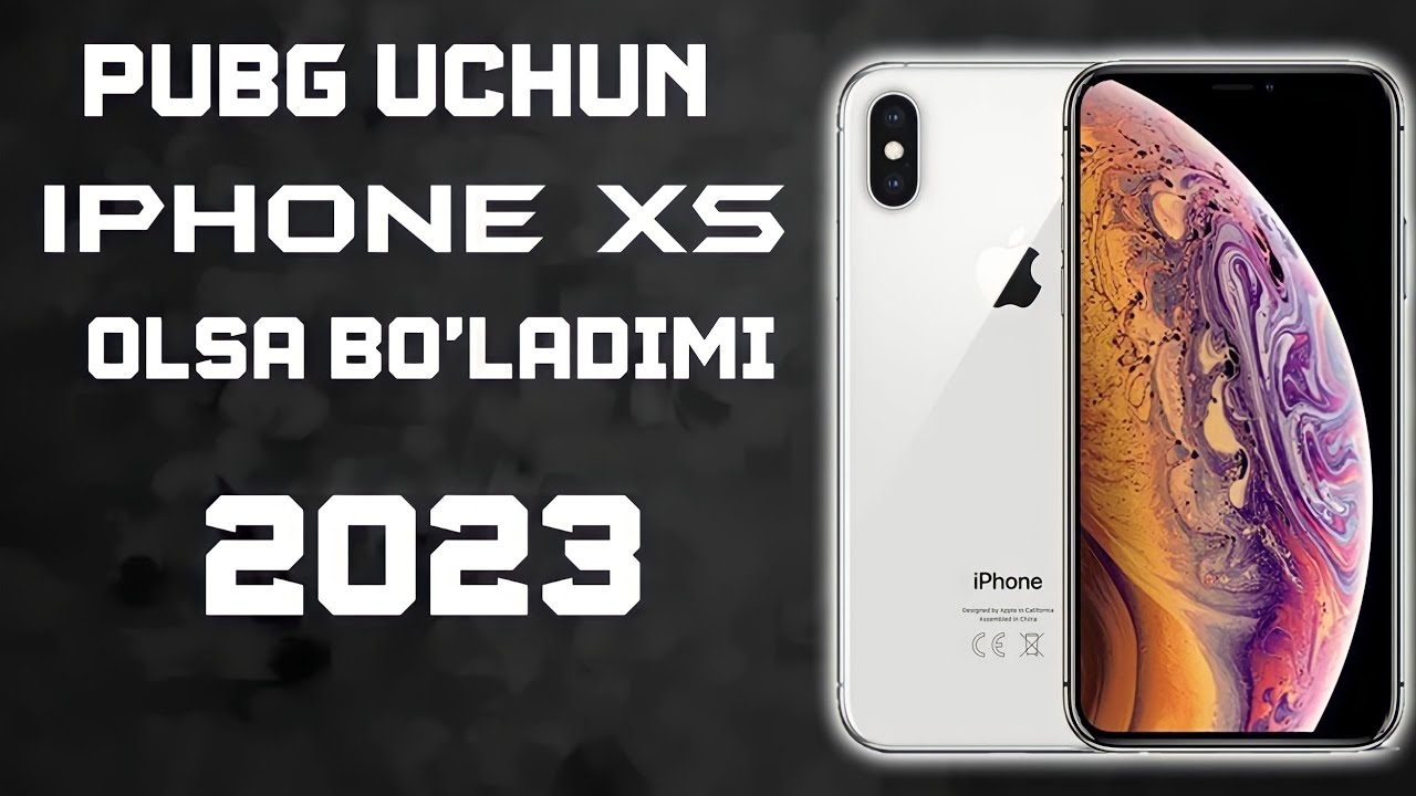 IPHONE XS 2023 YILDA PUBG UCHUN OLSA BOLADIMI ?
