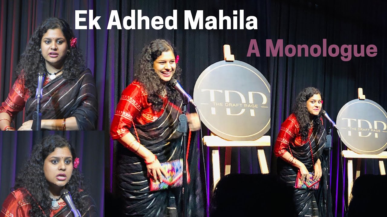 Monologue: Ek Adhed Mahila