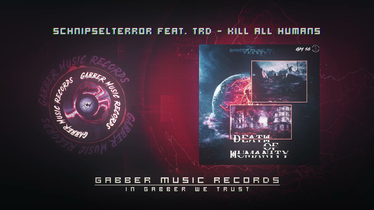 SchipselTerror feat. TRD - Kill All Humans (Radio Edit)