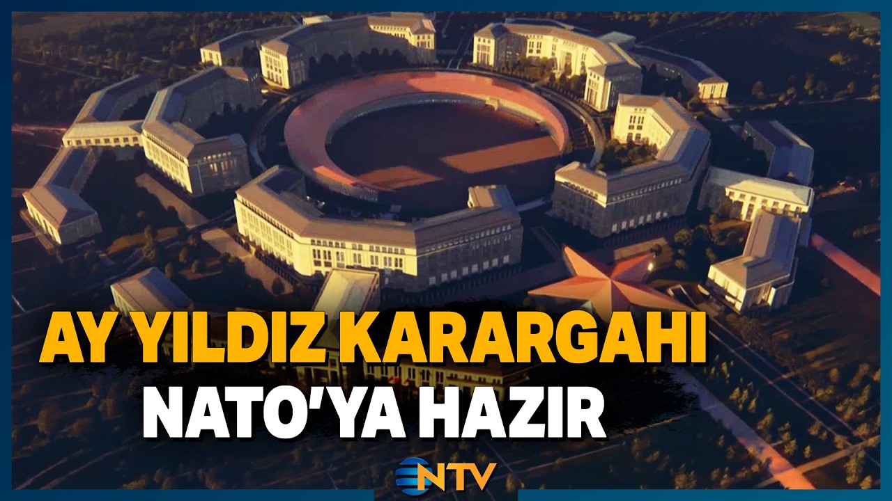 NATO'ya Ayyıldız S&uuml;rprizi! Devasa Karargah Hazır | NTV