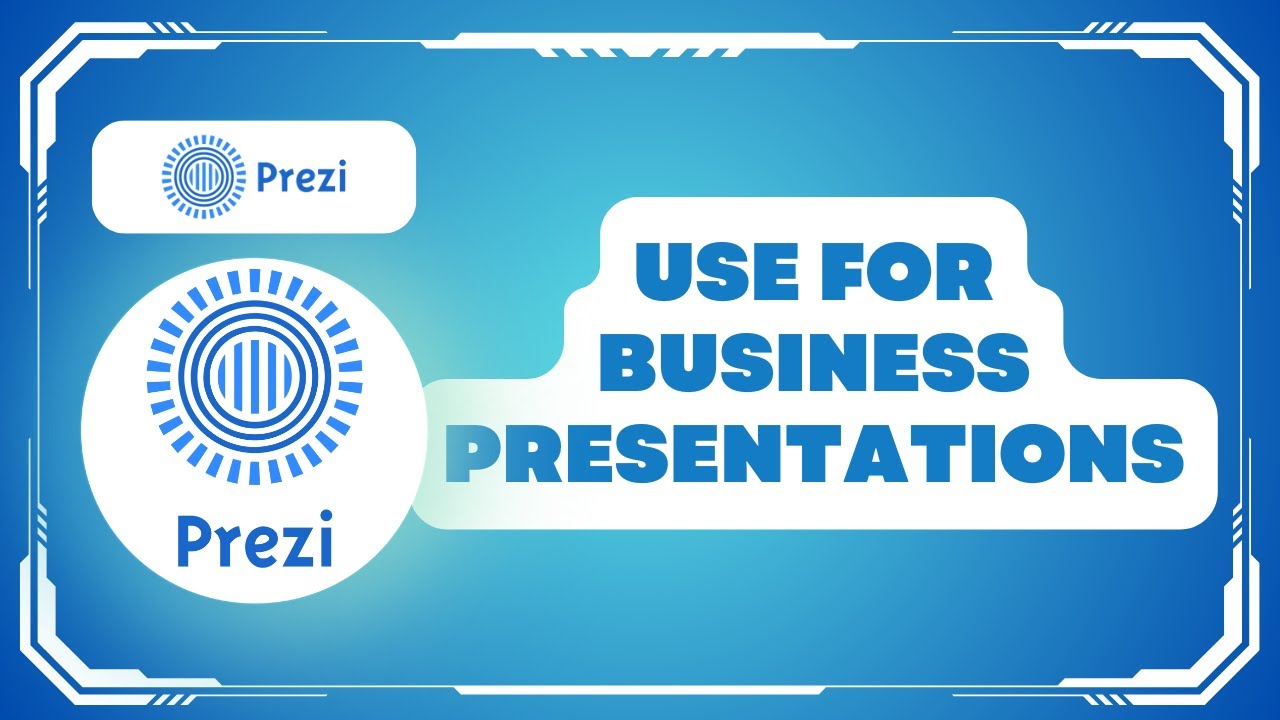 How to Use Prezi for Business Presentations
