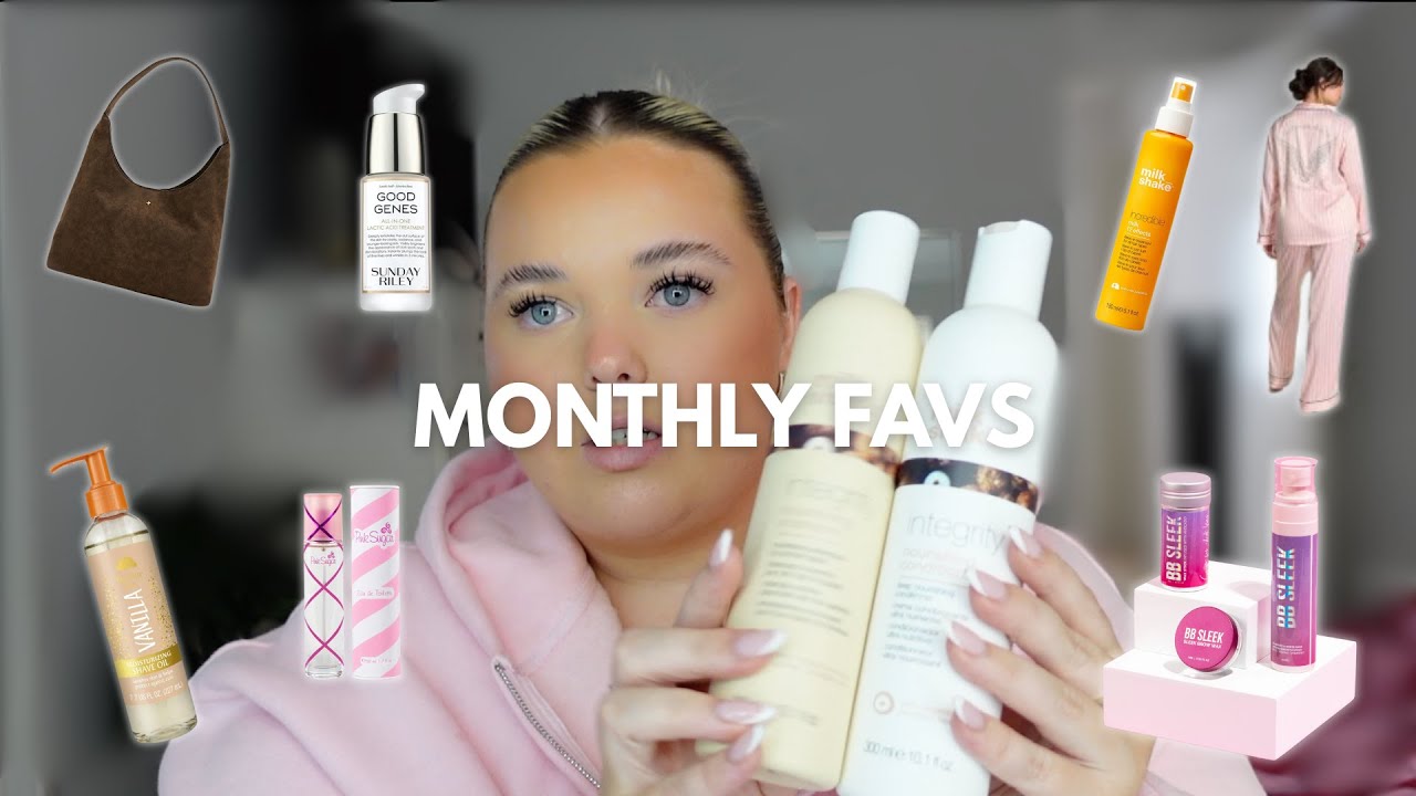 MONTHLY FAVOURITE PRODUCTS 🎀🪽✨