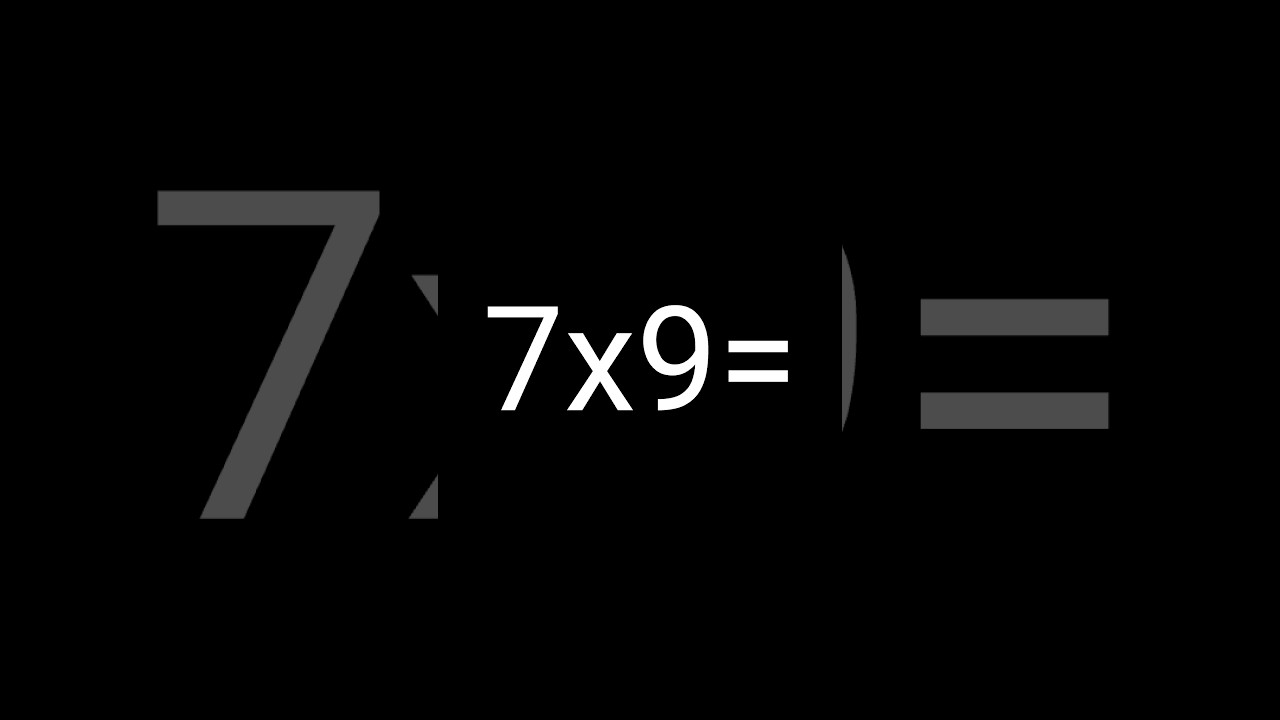 7x9=