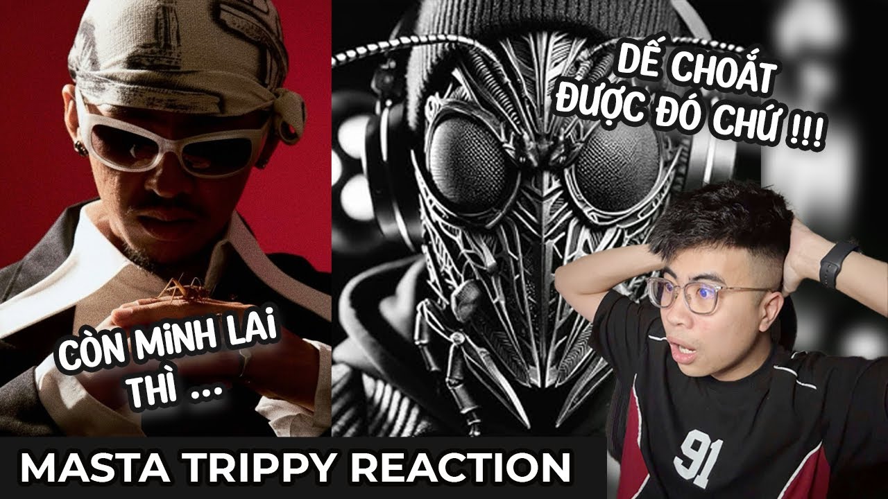 A Quéo, Tam Sên - Dế Choắt | RAPPER BAZO - MinhLai | TRIPPY REACTION