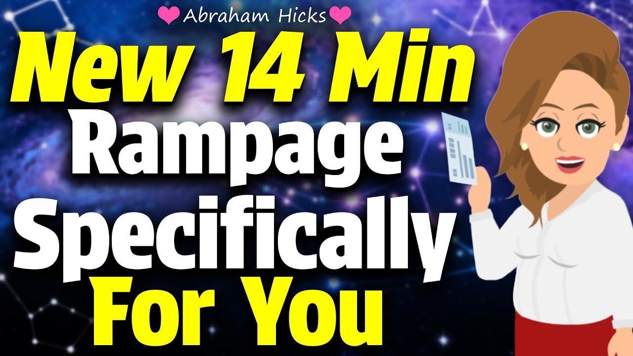 This Ain’t Just A Rampage, It’s A Frequency Upgrade ⚡ Abraham Hicks 2025