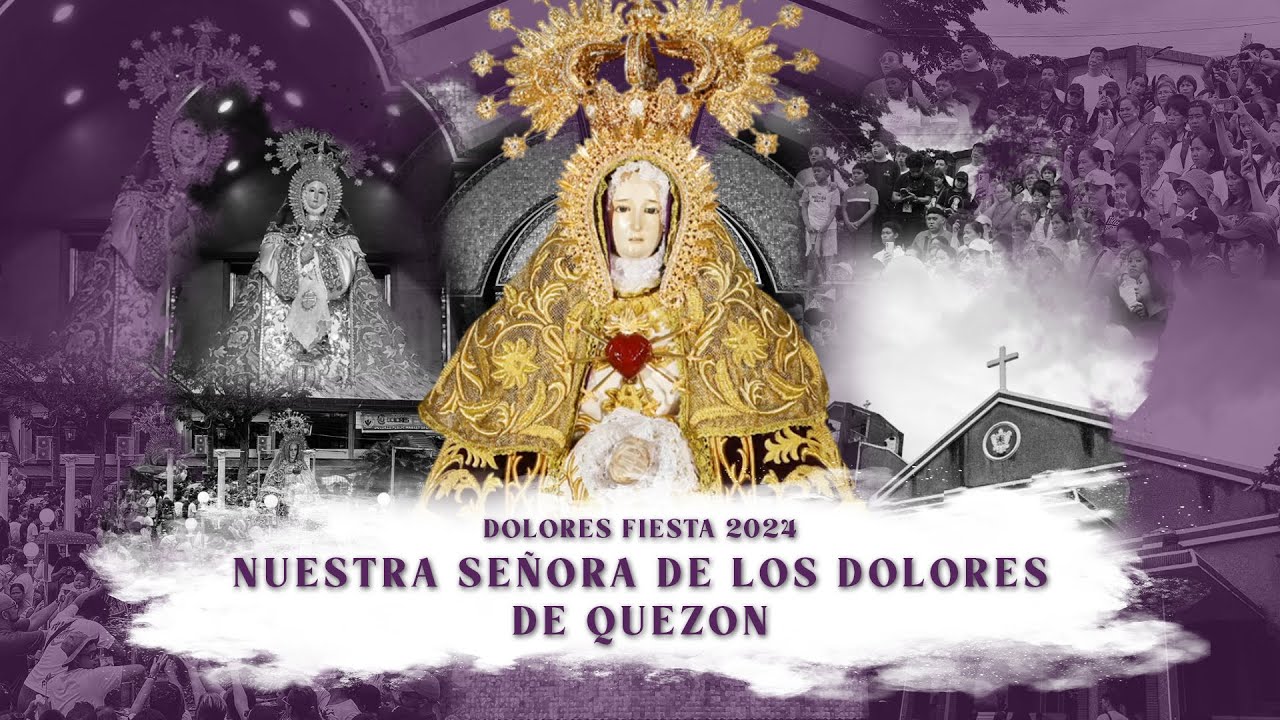 Nuestra Señora de los Dolores de Quezon Fiesta 2024