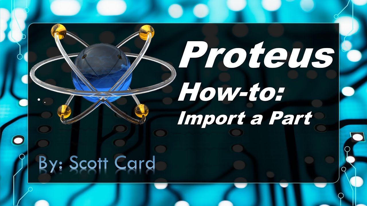 Proteus Part Import