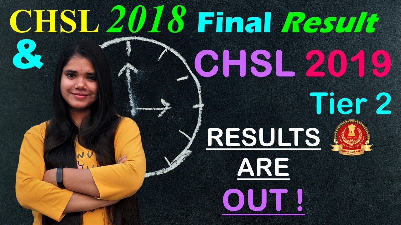 SSC CHSL 2018 FINAL RESULT IS OUT ! SSC CHSL 2019 DESCRIPTIVE RESULT IS OUT ! ARE YOU SELECTED ?