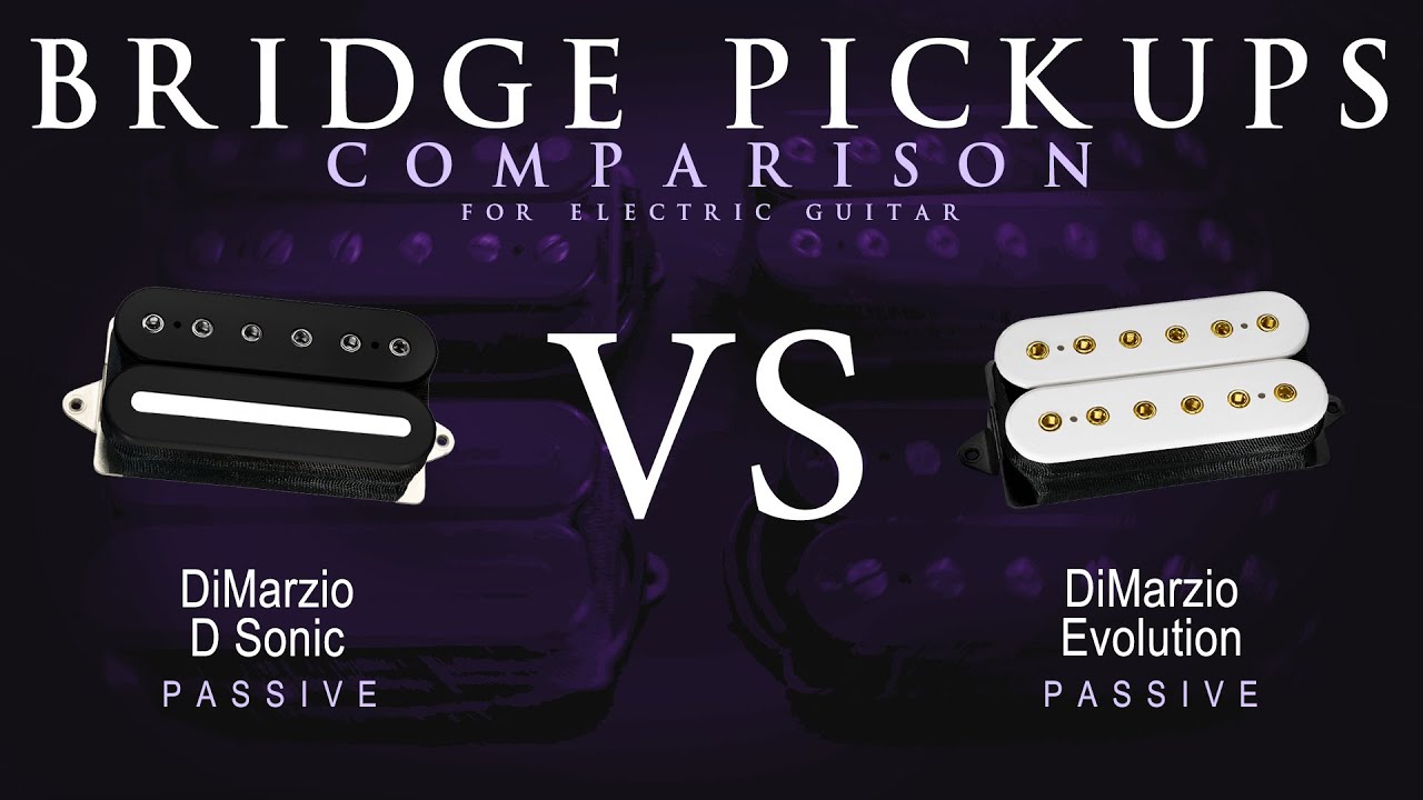 DiMarzio D SONIC vs EVOLUTION - Bridge Guitar Pickup Comparison Tone Demo