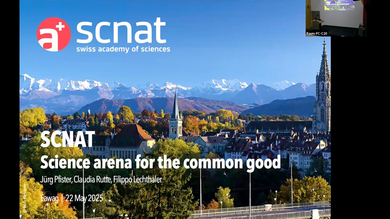 The Swiss Academy of Sciences (SCNAT): Science for Society