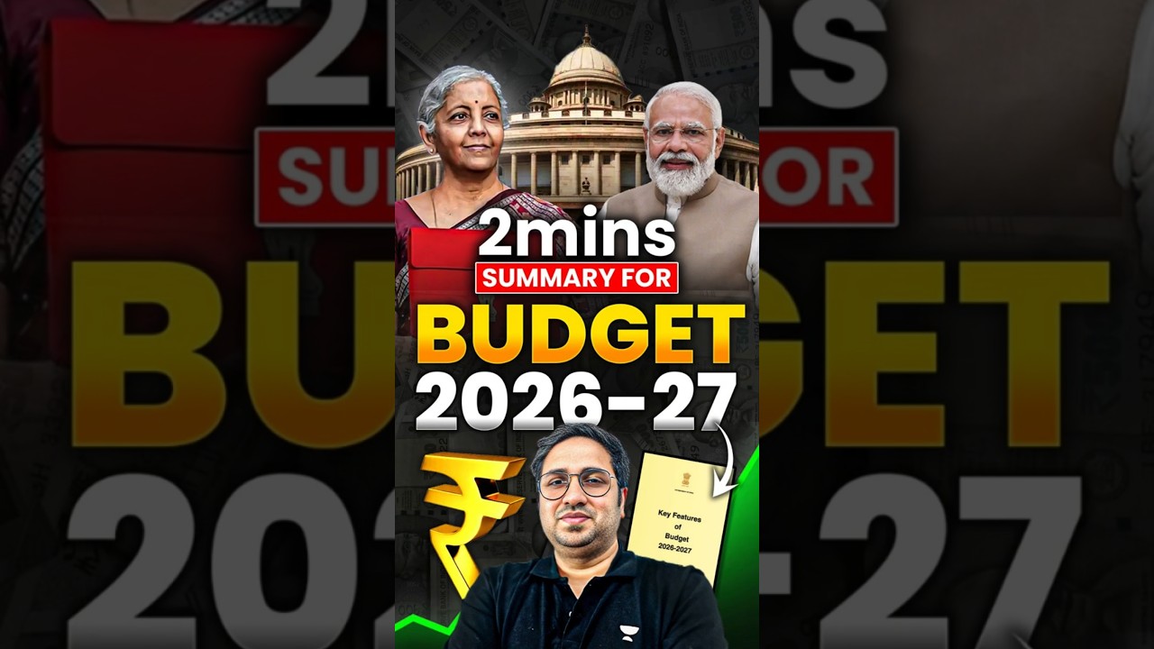 Budget 2026-27 : 2 mins summary #budget2026/27