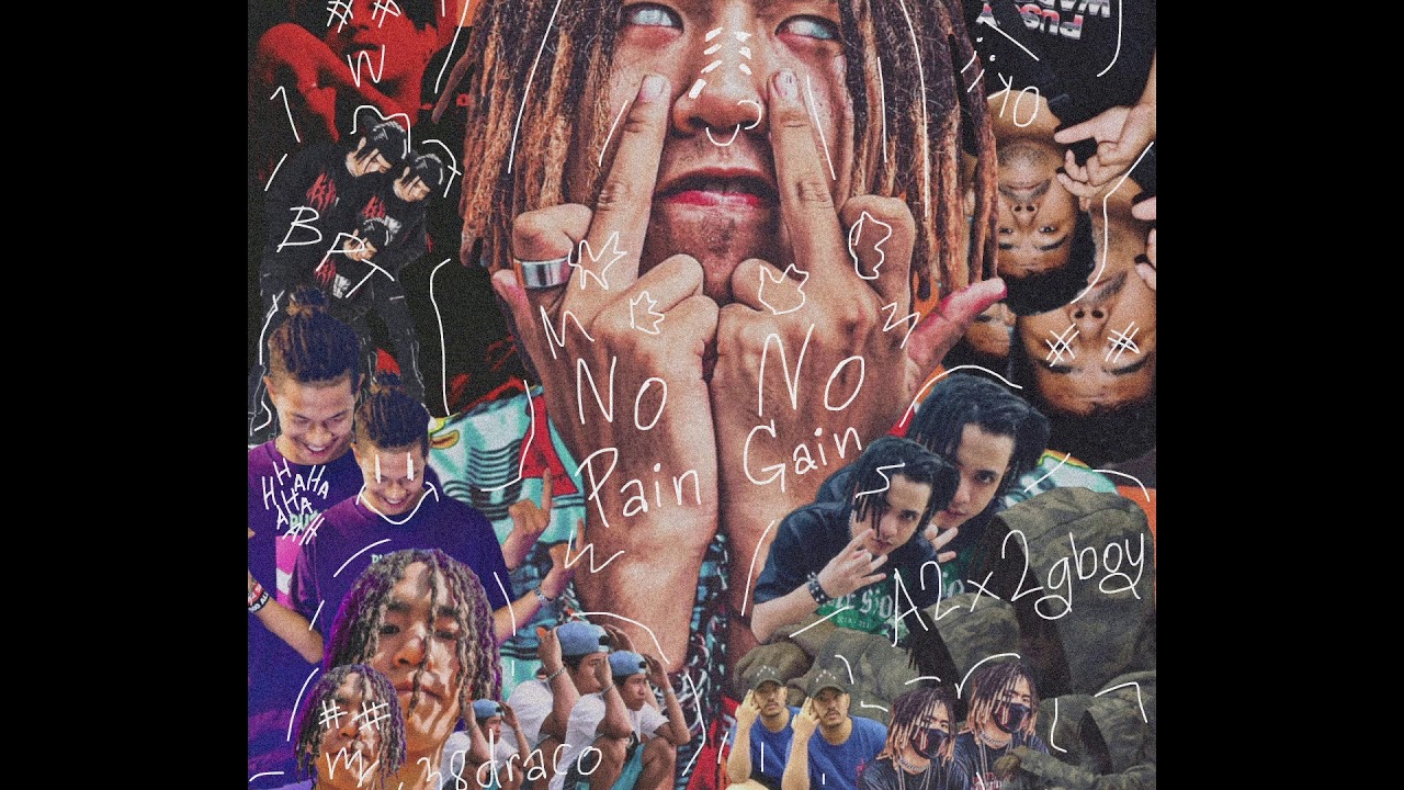 No Pain No Gain - BL x A2X 2GBOY$ x BPT x 38Drvco [Prod. A2X 2GBOY$]