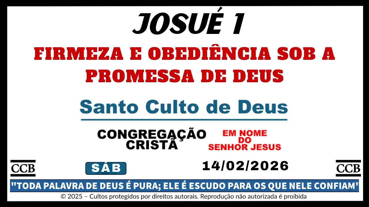 SANTO CULTO CCB HOJE ONLINE | JOSUÉ 1 | Firmeza e Obediência sob a PROMESSA de DEUS | SÁB - 14/02/26