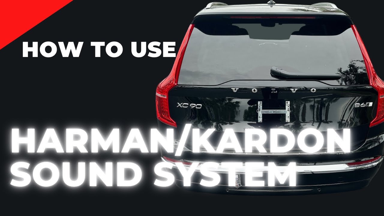 How To Use Harman/Kardon Sound System