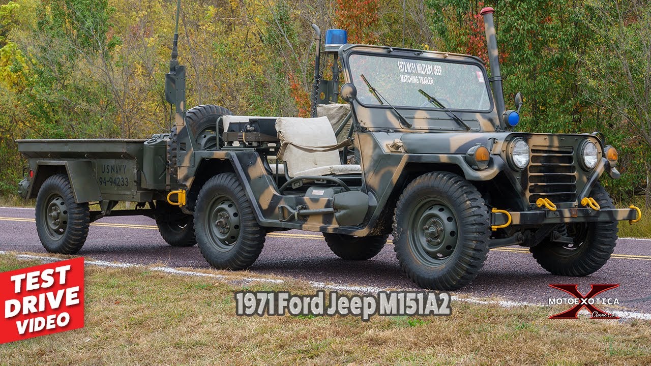 1971 Ford M151A2 w/ Trailer -- SOLD