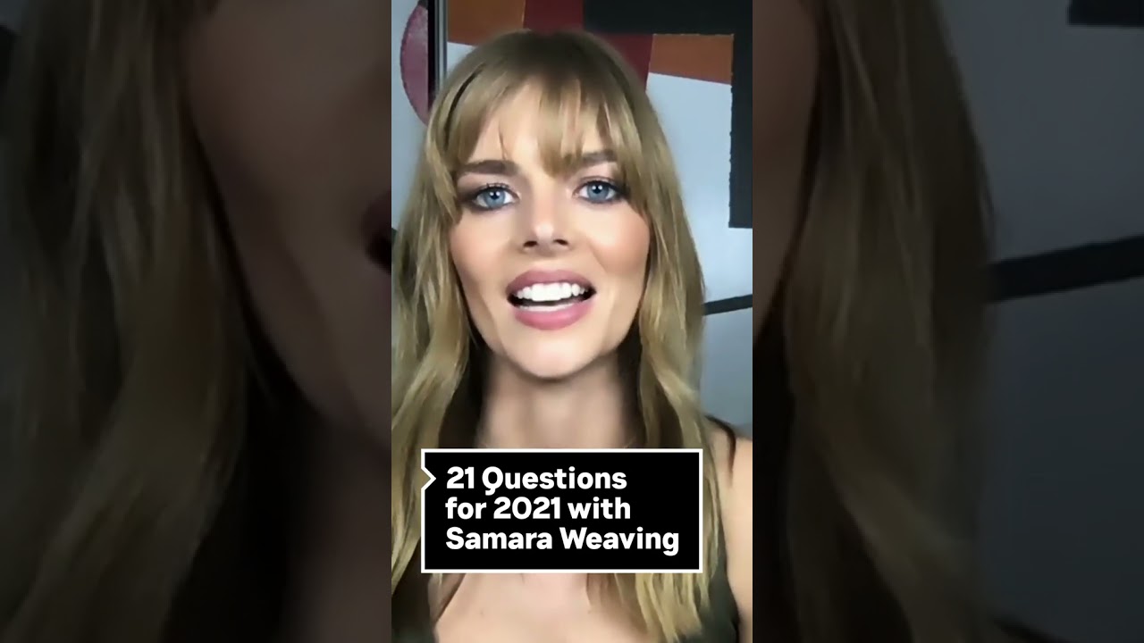 Samara Weaving - 20 Questions