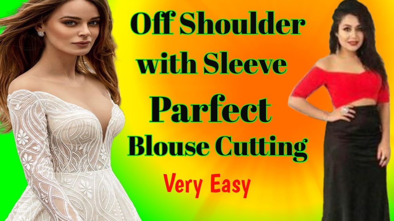 Off Shoulder with Sleeves🔥 Off Shoulder Blouse Cutting