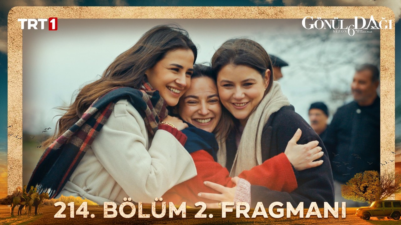 G&ouml;n&uuml;l Dağı 214. B&ouml;l&uuml;m 2. Fragmanı @trt1