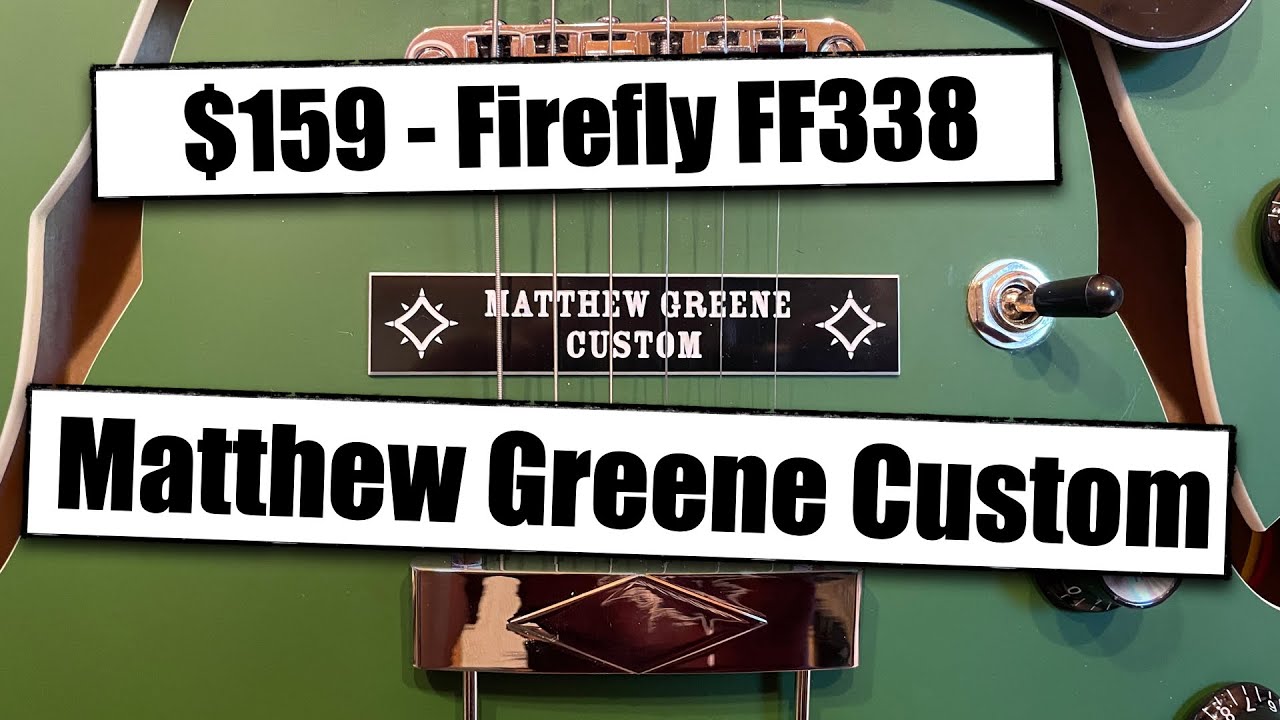 $159 Firefly FF338 - Matthew Greene Custom - Varitone Switch Install
