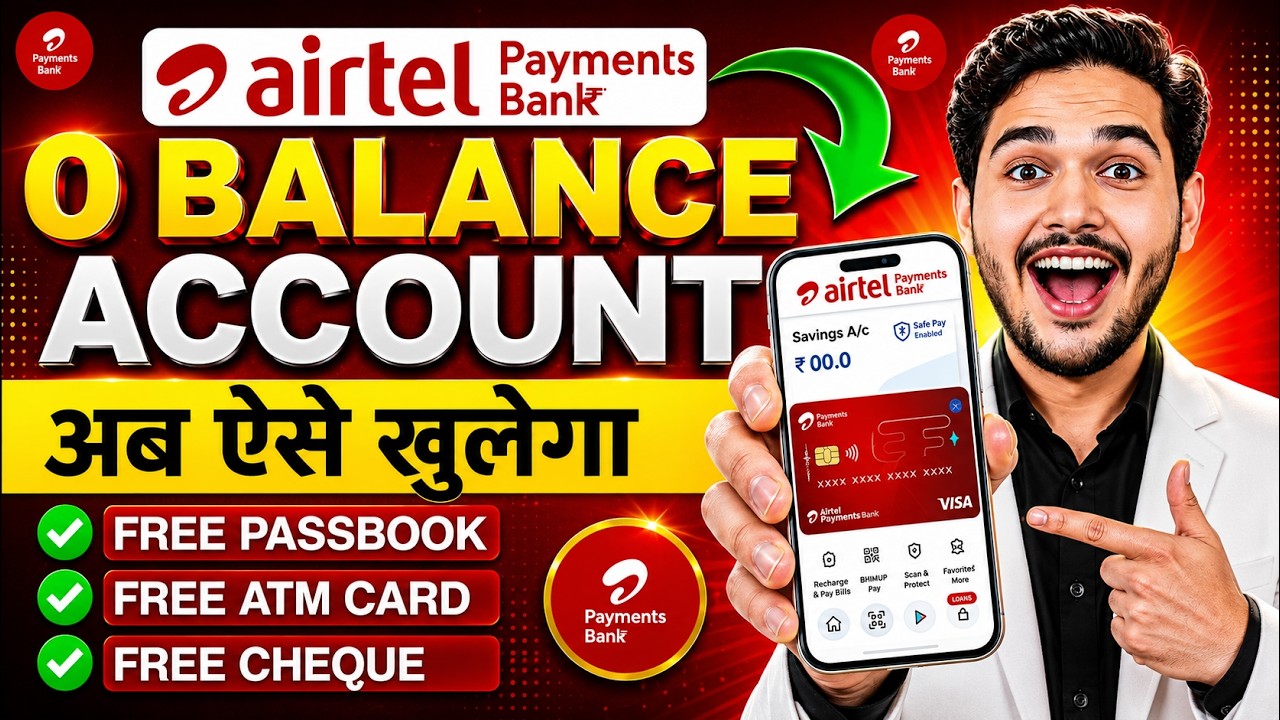 Airtel Payment Bank Account Open 2026 | Airtel Payment Bank Account Kaise Khole |Airtel Payment Bank