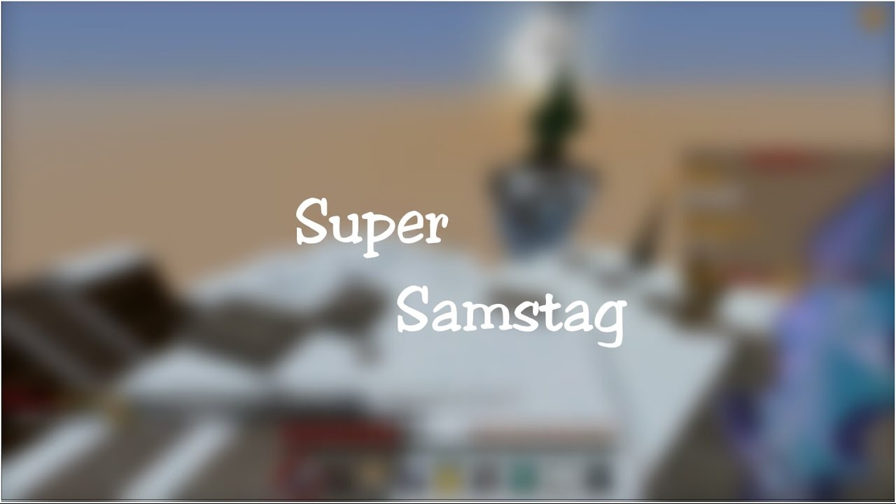 Supersamstag 1