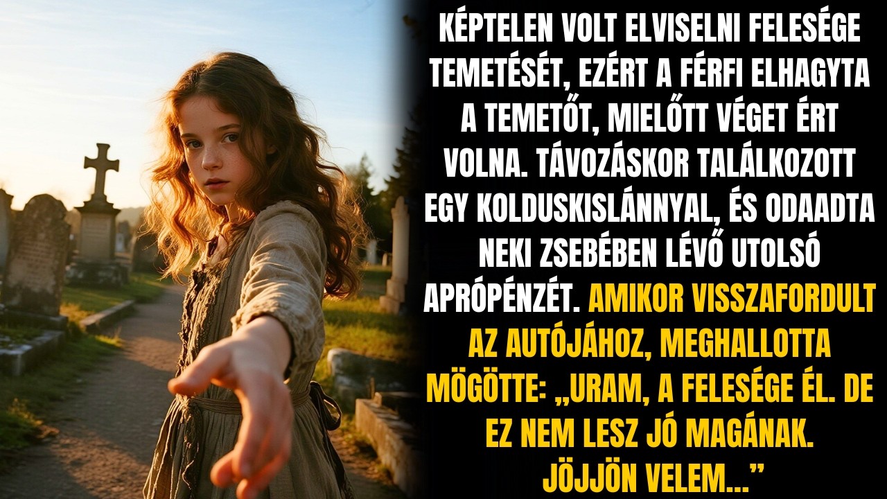A TEMETÉS ELHAGYÁSA UTÁN EGY FÉRFI TALÁLKOZIK EGY KISLÁNNYAL, AKI ZAVARBAEJTO TITKOT ÁRUL EL NEKI