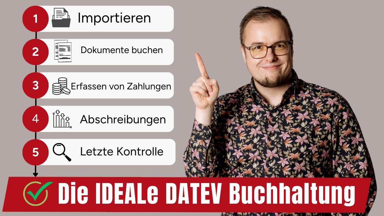 5 Schritte zur idealen Buchhaltung (in DATEV Rechnungswesen)
