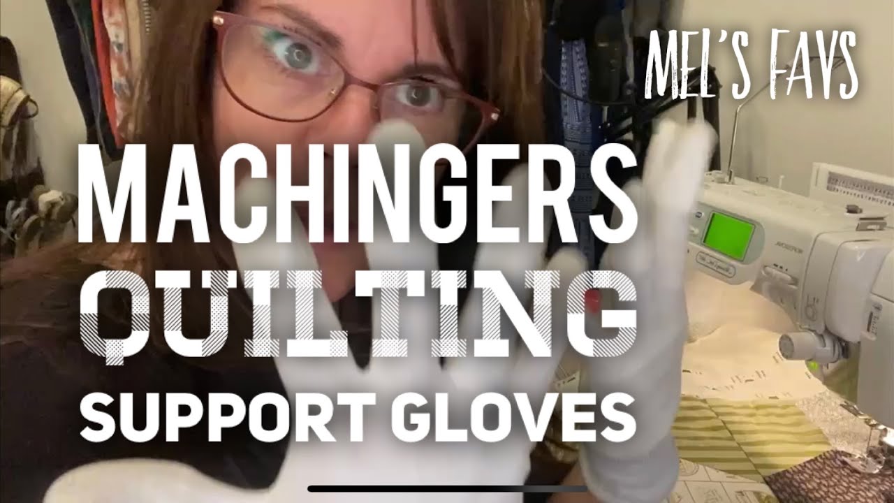 Machingers Quilting Support Gloves