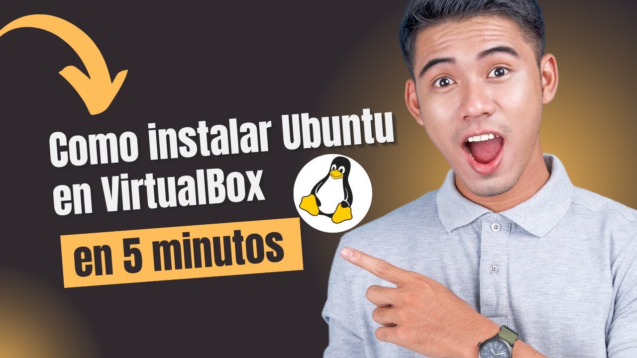 Como Instalar Ubuntu en VirtualBox en 5 minutos.