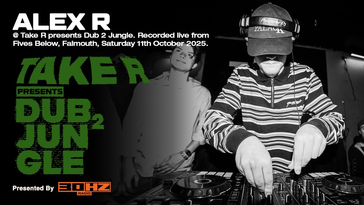 ALEX R - Live from Take R presents: DUB 2 JUNGLE (Jungle)