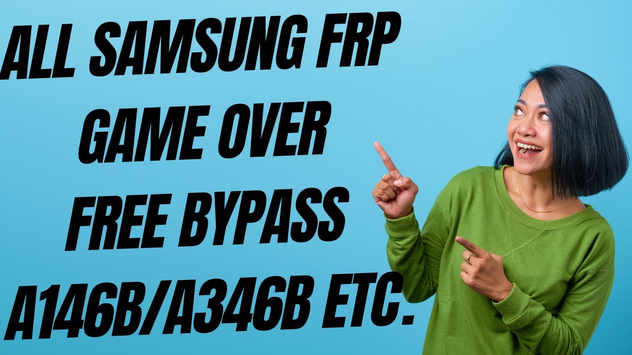 SAMSUNG FRP GAME OVER ALL SAMSUNG FRP BYPAS FREE METHOUD WORKING/HOW TO REMOVE SAMSUNG FRP FREE 2025
