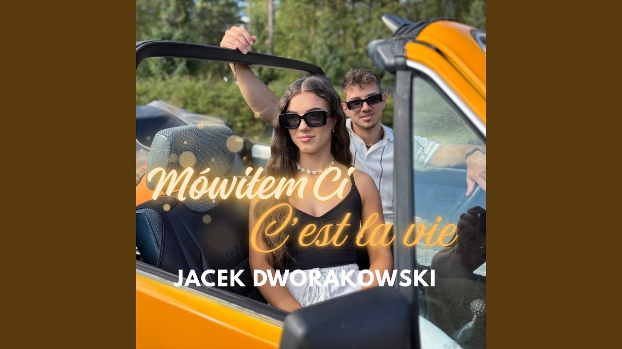 Mówiłem Ci C'est la vie