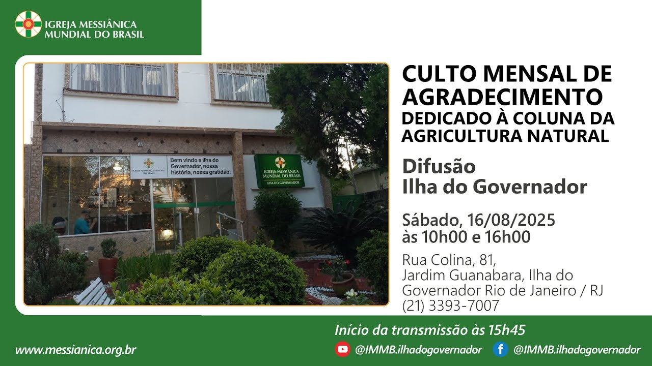 Culto Mensal de Agradecimento | Difusão Ilha do Governador - 16/08/2025