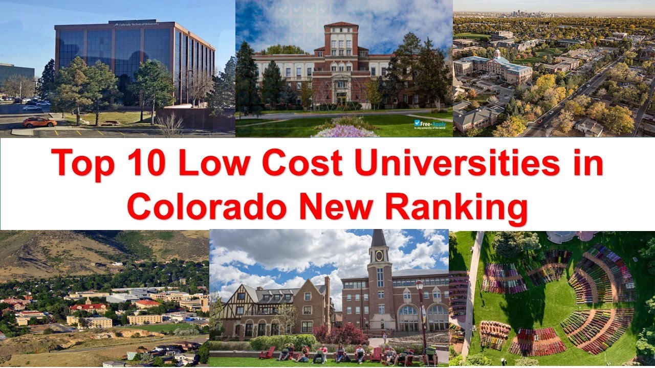 Top 10 LOW COST UNIVERSITIES IN COLORADO New Ranking