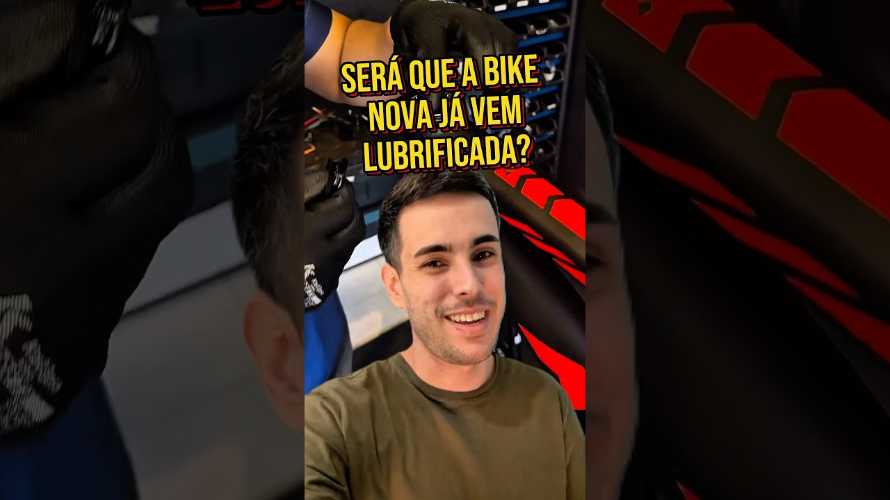 Ser&aacute; que a Bike Nova j&aacute; vem Lubrificada? #dicaspacebike