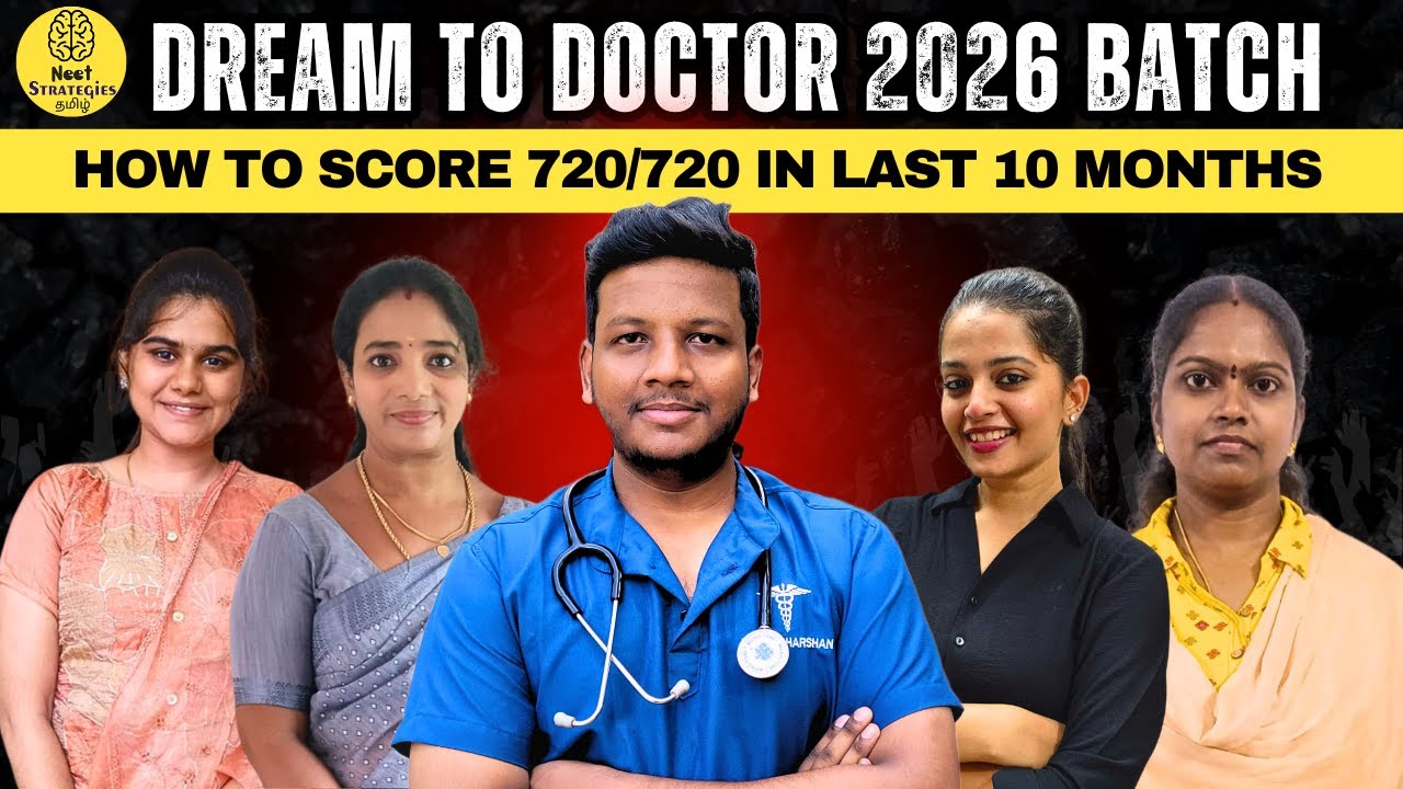 How To Score 650+ In NEET 2026 in Last 10 Months Using Dream To Doctor Batch-Neet Strategies Tamil