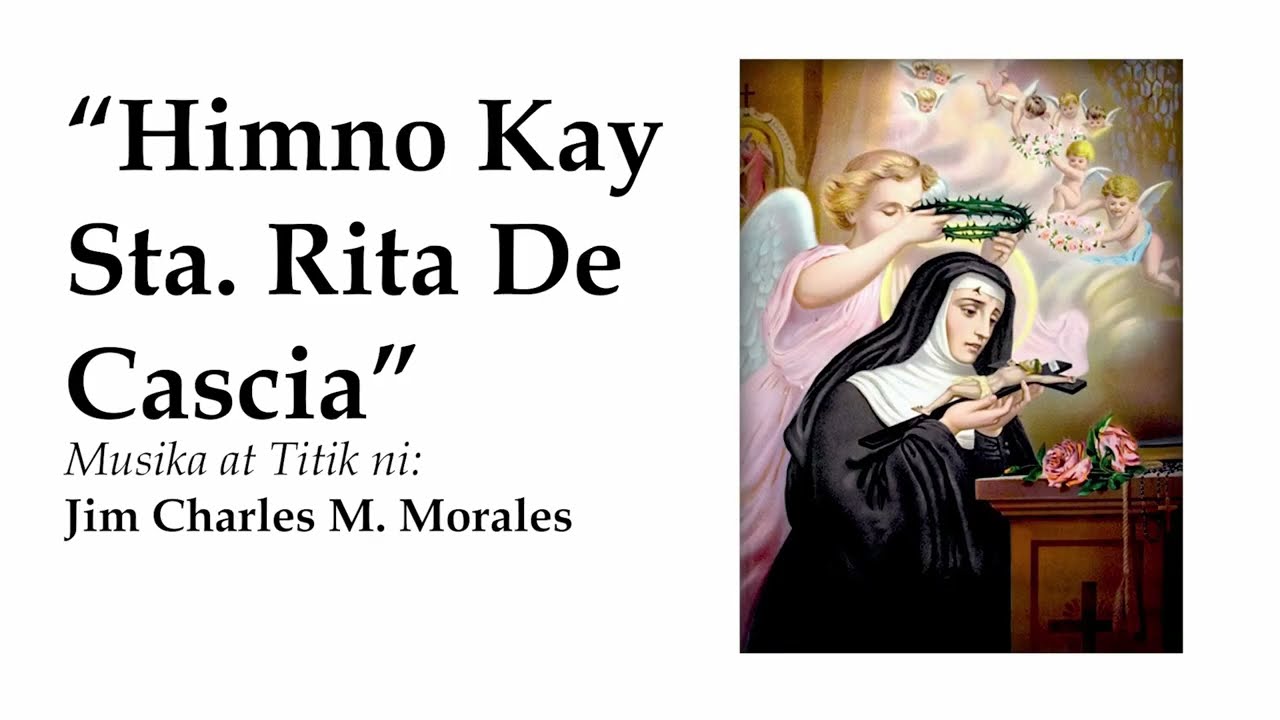Himno Kay Sta. Rita De Cascia - Jim Charles M. Morales