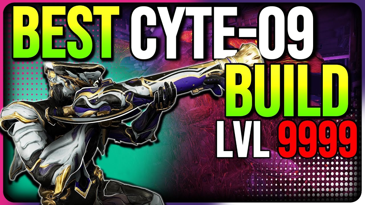 ЛУЧШЕЕ руководство по сборке Cyte-09 | Warframe