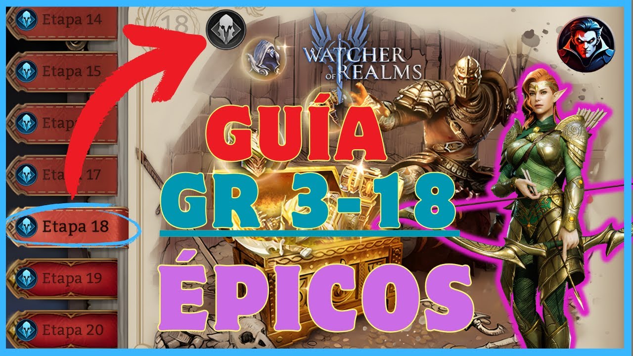 🔍 Guia FTP solo EPICOS de Incursion de ⚔️ equipo 3-18 en 👁️ Watcher of Realms