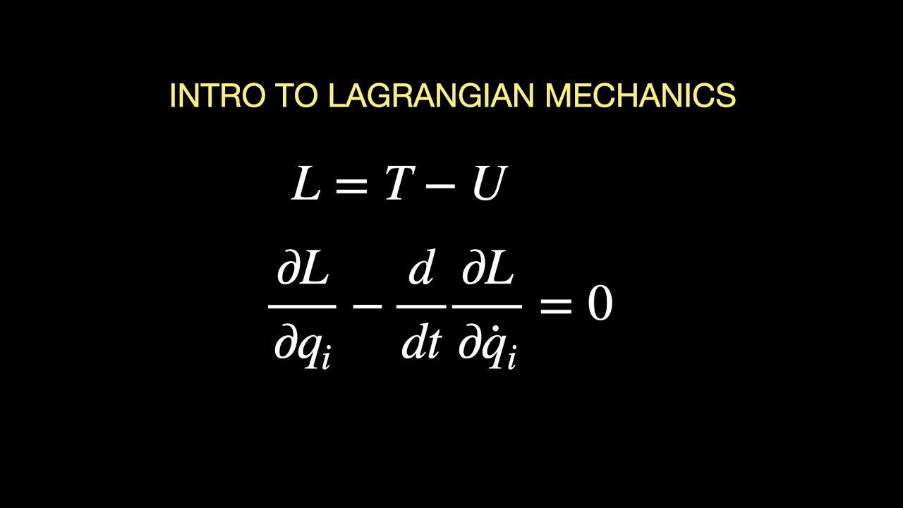 Introduction to Lagrangian Mechanics