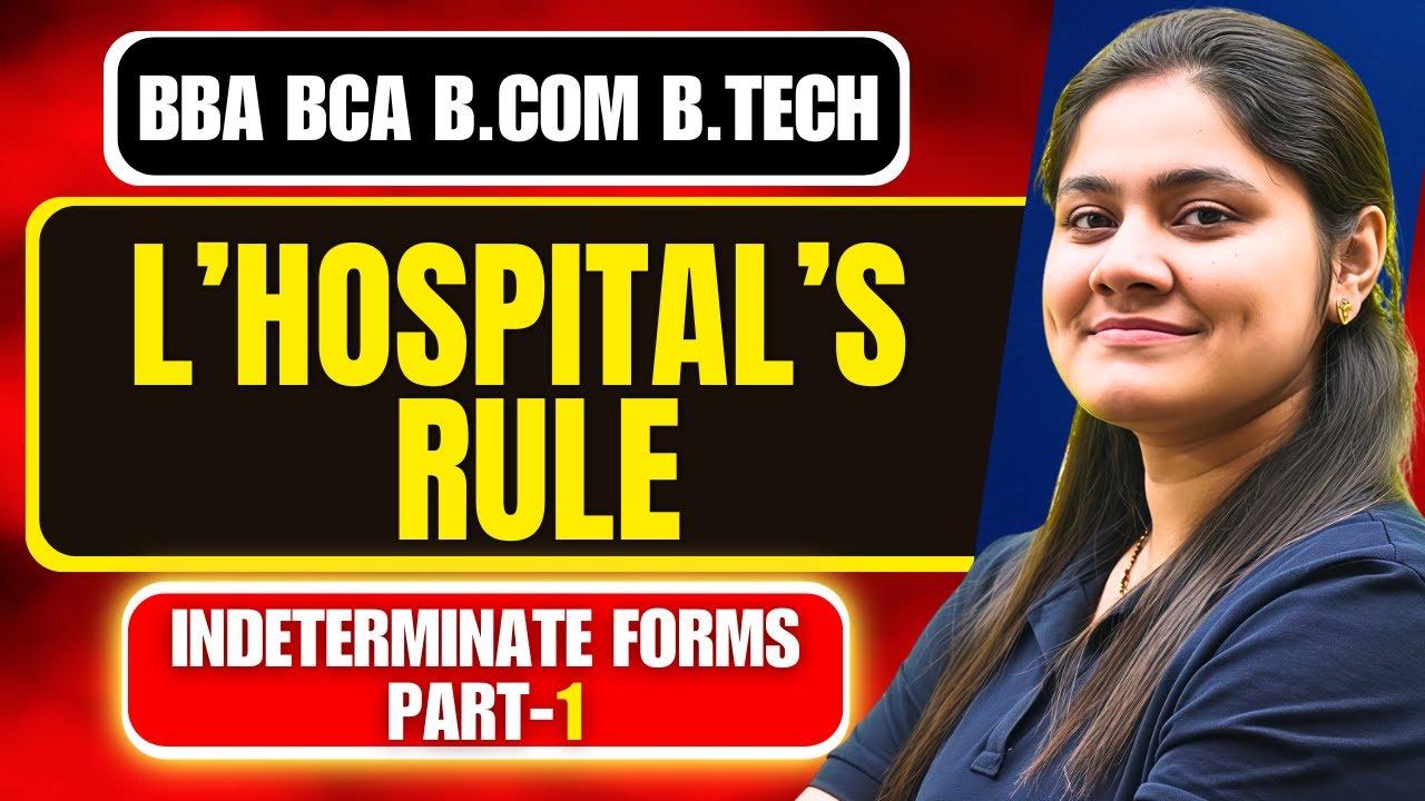 Introduction to L'Hospital's Rule|Indeterminate form|Maths|BCA|B.TECH|BBA|B.COM|Dream Maths