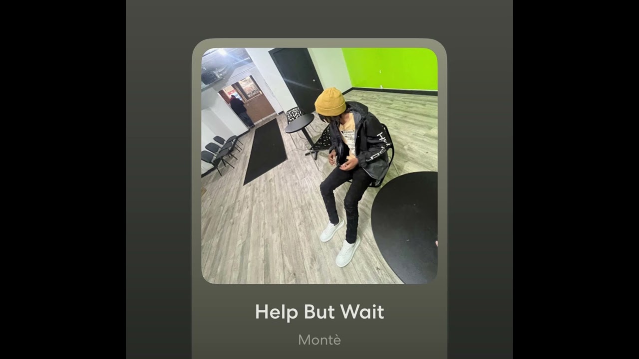 Tsb Monte- Help But Wait