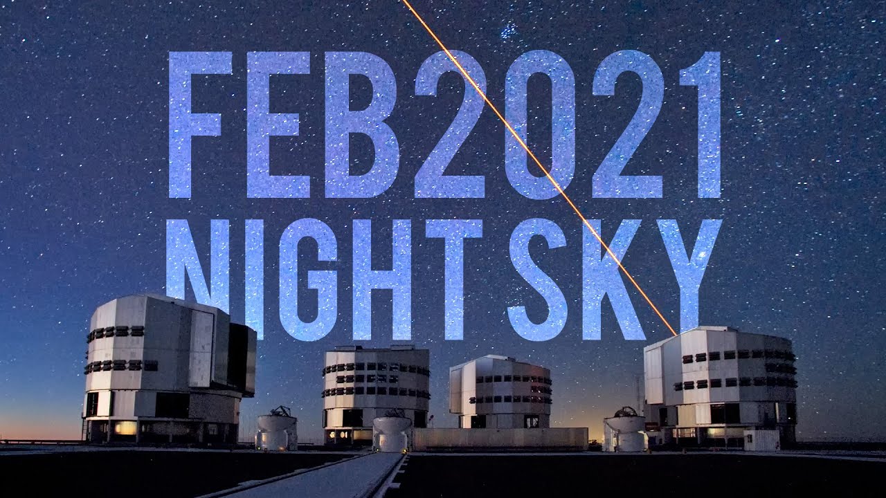 What's in the Night Sky February 2021 #WITNS