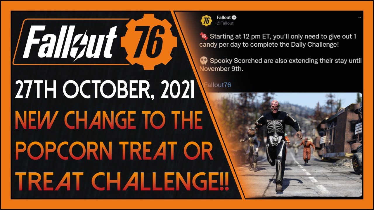 Fallout 76: Daily News! [27th October, 2021] - UPDATE!! NEW Popcorn Machine Challenge Change!!