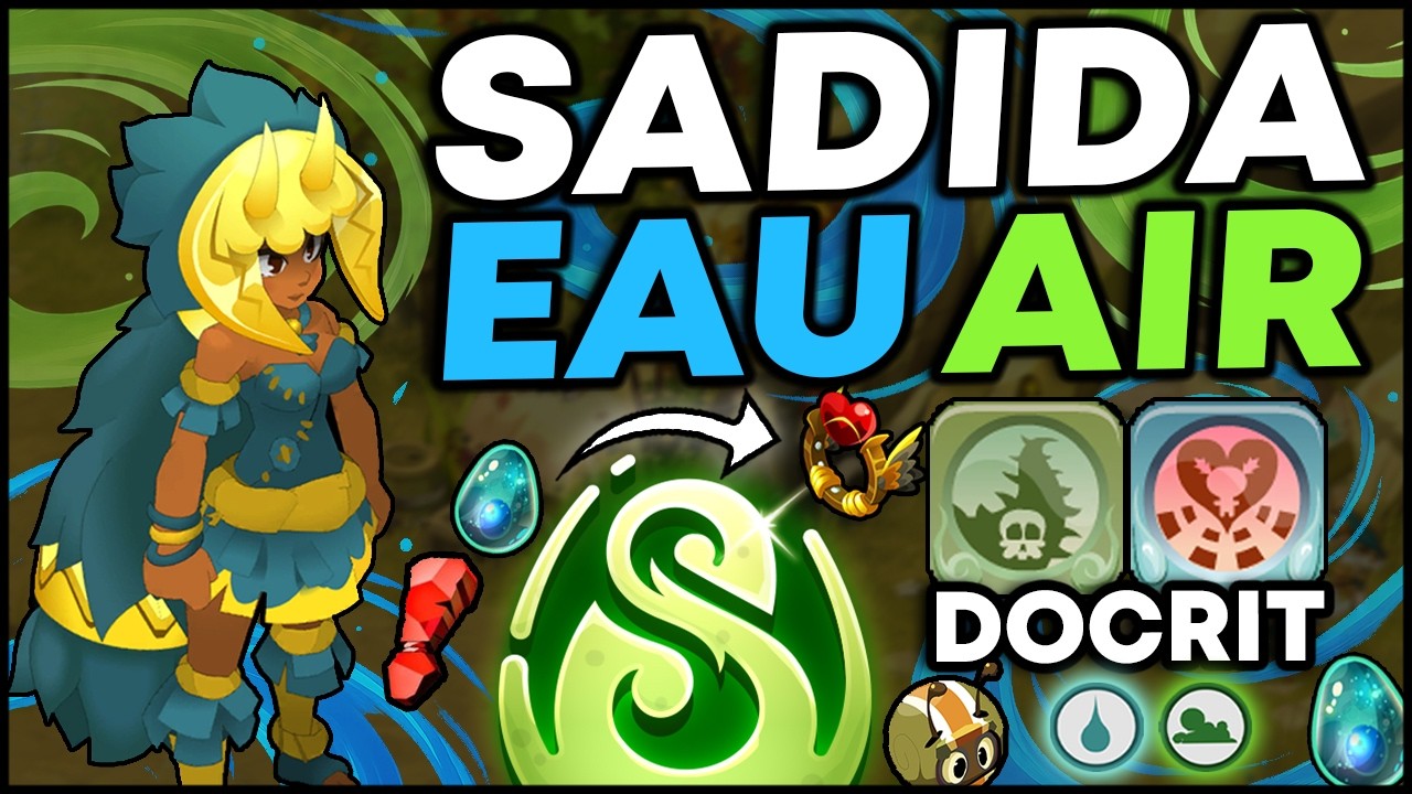 Je TESTE le SADIDA EAU/AIR FARM DOCRIT sur DOFUS !
